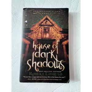 House of Dark Shadows Robert Liparulo Dreamhouse Kings Book 1 Paperback 2008